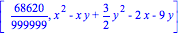 [68620/999999, x^2-x*y+3/2*y^2-2*x-9*y]